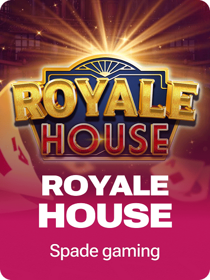 Royale House