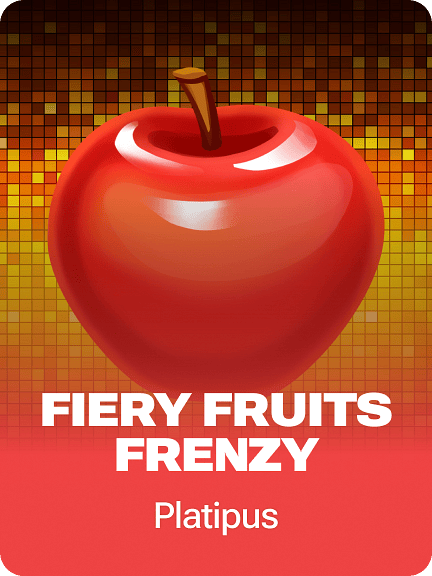 Fiery Fruits Frenzy