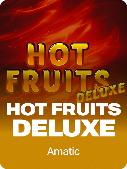 Hot Fruits Deluxe