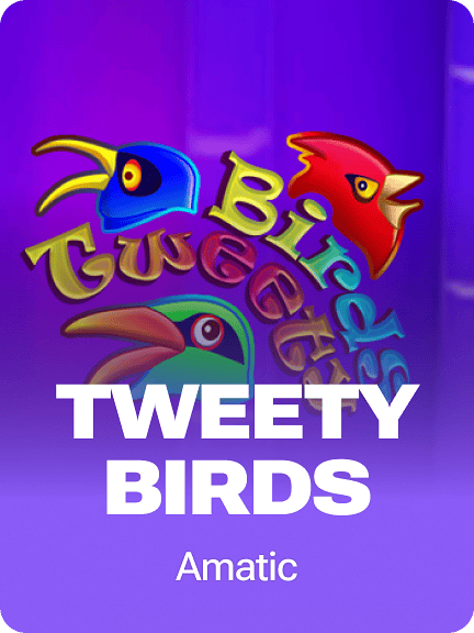Tweety Birds
