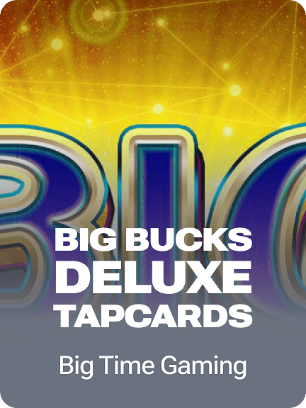 Big Bucks Deluxe Tapcards