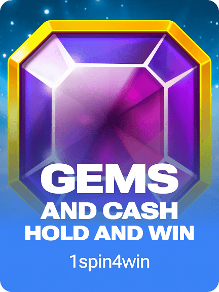 Gems and Cash Hold and Win