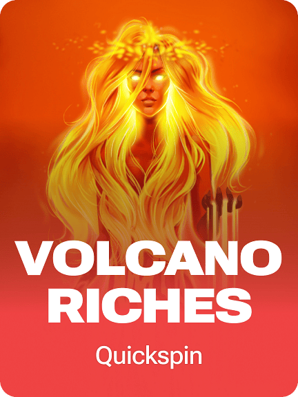 Volcano Riches