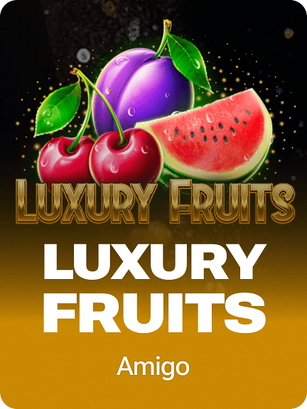 Luxury Fruits