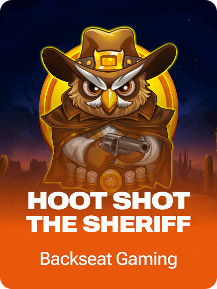 Hoot Shot The Sheriff