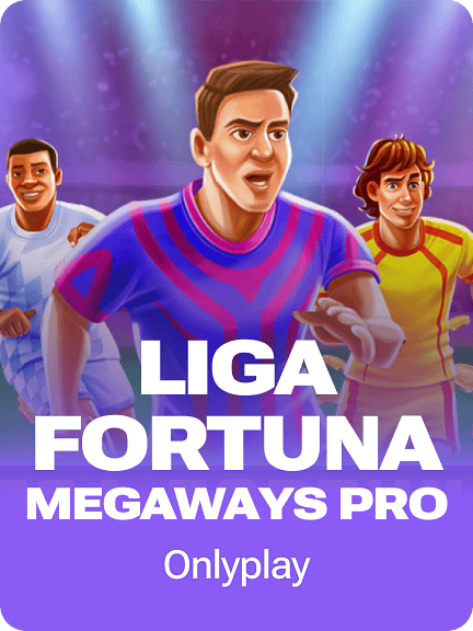 Liga Fortuna Megaways PRO