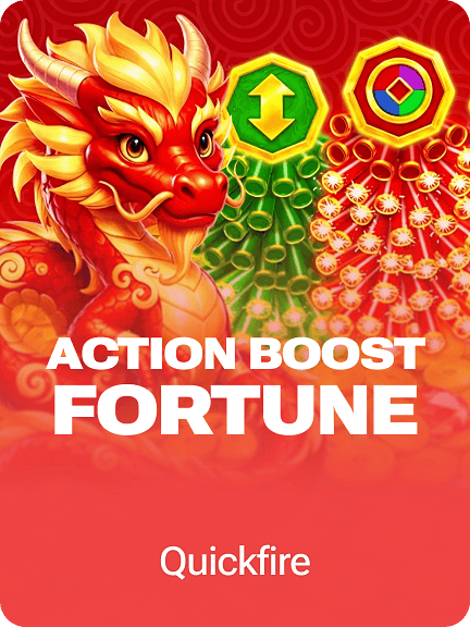 Action Boost Fortune