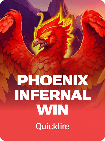 Phoenix Infernal Win
