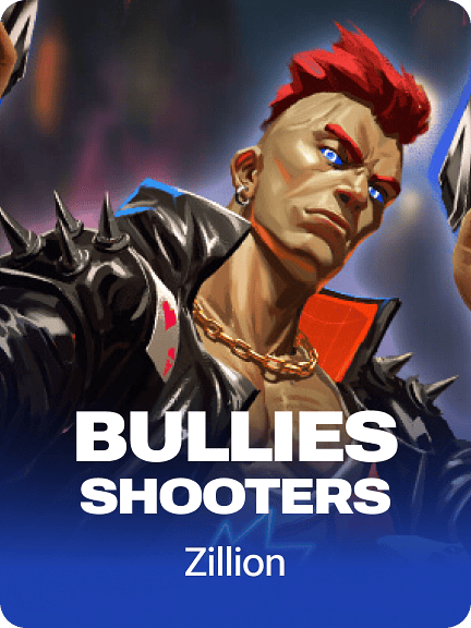 Bullies Shooters