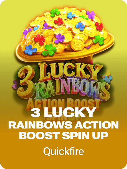3 Lucky Rainbows Action Boost SpinUP