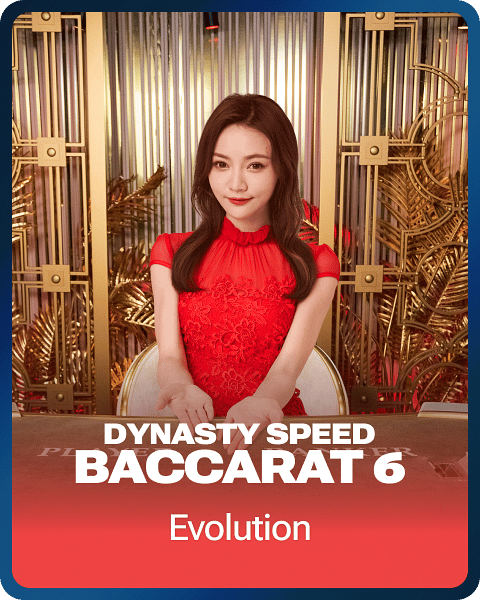 Dynasty Speed Baccarat 6