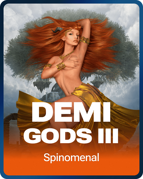 Demi Gods III