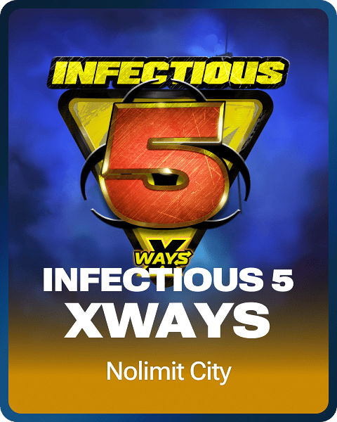 Infectious 5 xWays