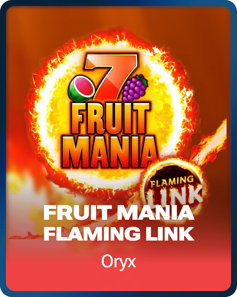 Fruit Mania Flaming Link