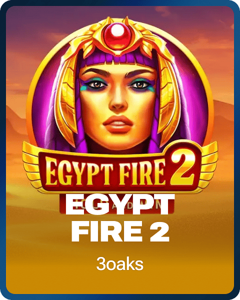 Egypt Fire 2