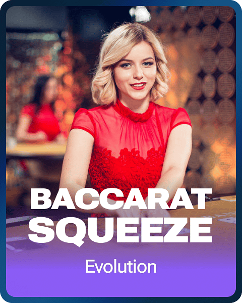 Baccarat Squeeze