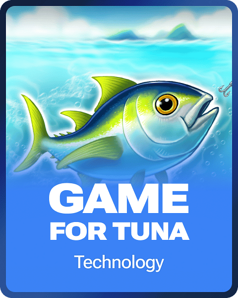 Game for Tuna