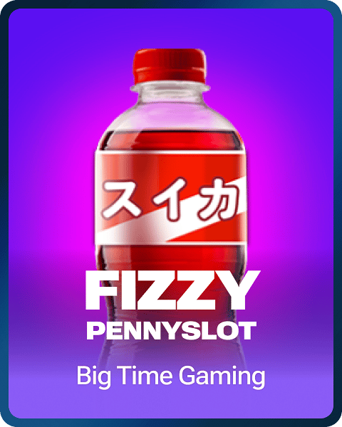 Fizzy Pennyslot