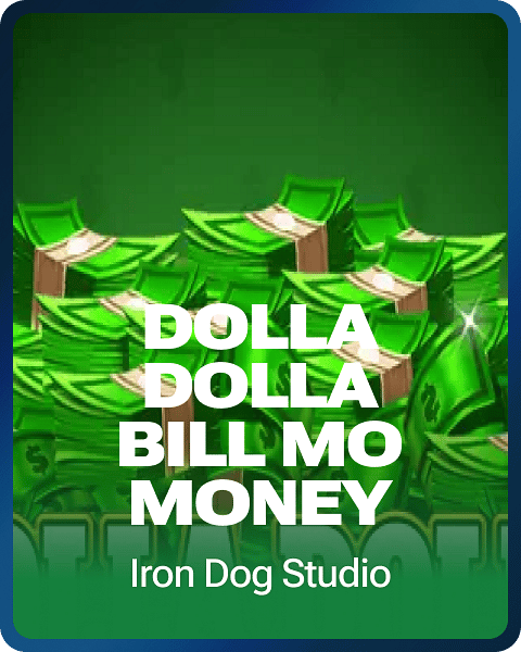 Dolla Dolla Bill Mo' Money