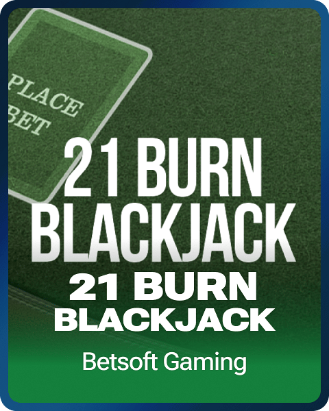 21 Burn Blackjack