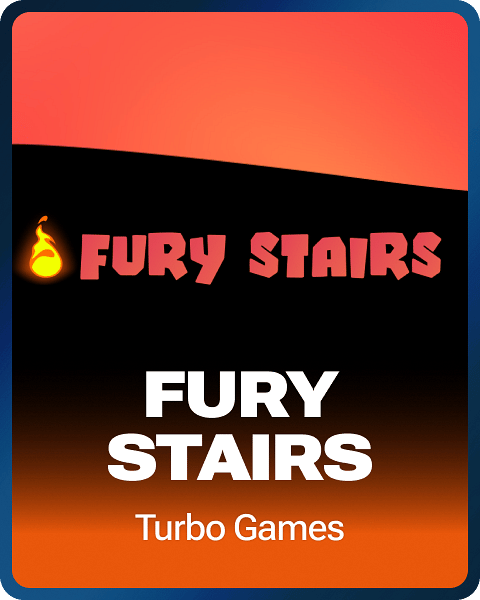 Fury Stairs