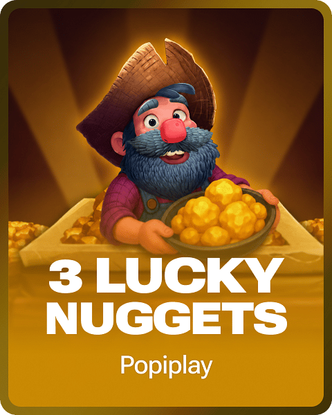 3 Lucky Nuggets