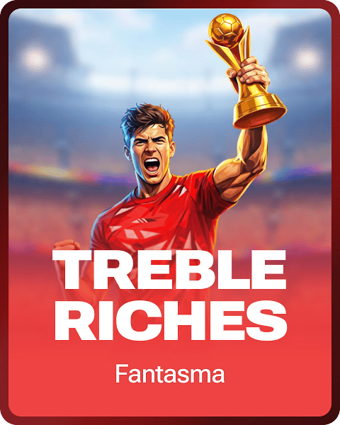 Treble Riches