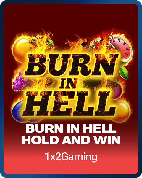 Burn In Hell Hold and Win