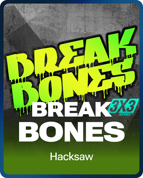 Break Bones