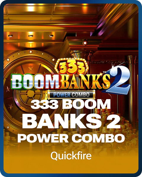 333 Boom Banks 2 POWER COMBO