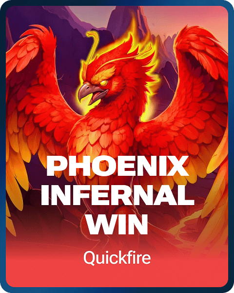 Phoenix Infernal Win