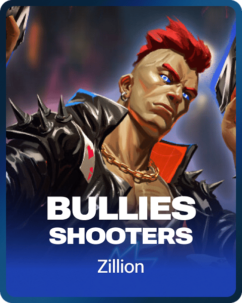 Bullies Shooters